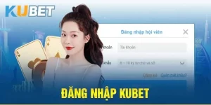 Đăng nhập Kubet