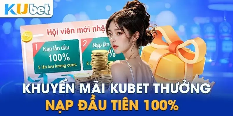 Nạp lần đầu và lần hai lên đến 100% cho hội viên